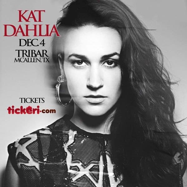 Event - Kat Dahlia concert McAllen Texas - McAllen, Texas - December 4, 2014 | concert tickets