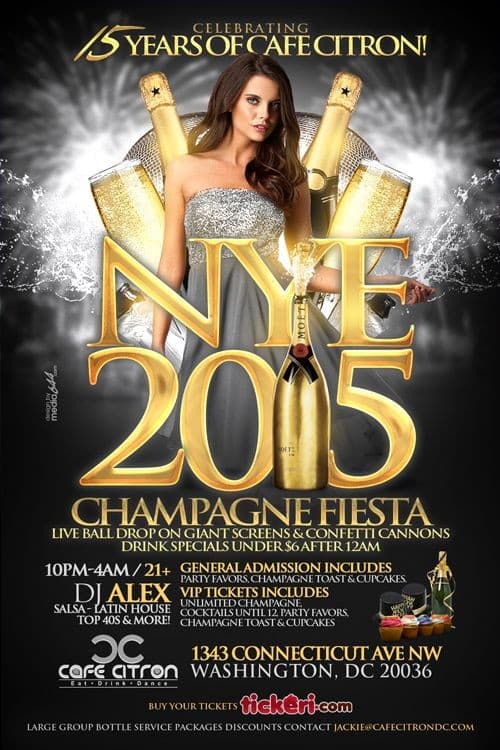 Event - New Years Eve 2015 at Cafe Citron Champagne Fiesta - Washington, District Of Columbia - December 31, 2014 | concert tickets