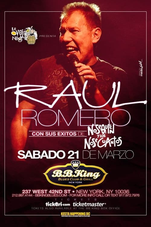 Event - Raul Romero de Los Nosequien y Los Nosecuantos en NY - New York, New York - March 21, 2015 | concert tickets