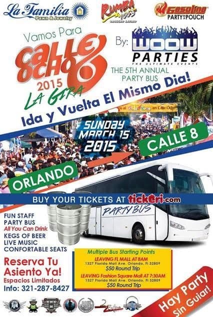 Event - Calle 8 2015 Bus Trip Orlando to Miami - Orlando, Florida - March 15, 2015 | concert tickets