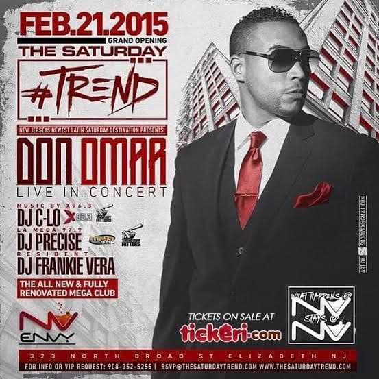 Event - DON OMAR LIVE AT MEGA CLUB ENVY - elizabeth, New Jersey - February 21, 2015 | concert tickets
