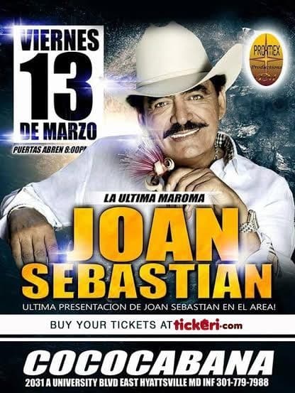 Event - Joan Sebastian en Maryland CANCELED - Adelphi, Maryland - March 13, 2015 | concert tickets