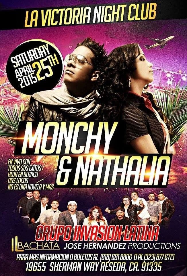 Event - MONCHY Y NATHALIA CONCERT AT LA VICTORIA NIGHT CLUB - Reseda, California - April 25, 2015 | concert tickets