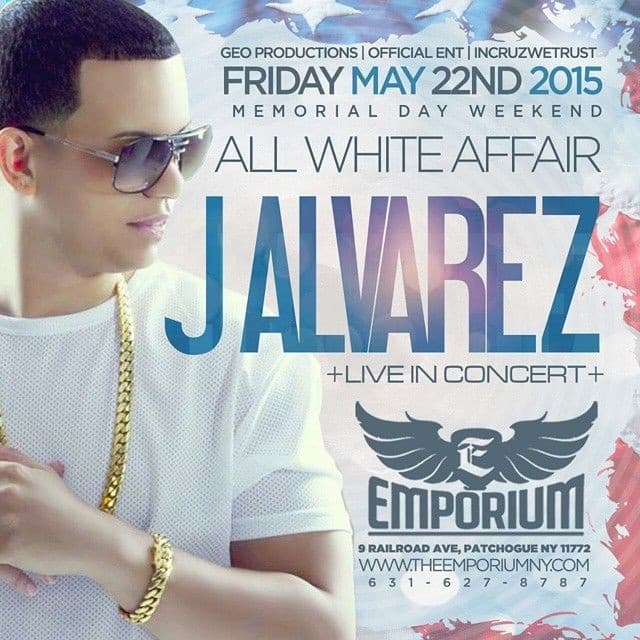 Event - J.Alvarez Live At Emporium - Patchogue, New York - May 22, 2015 | concert tickets