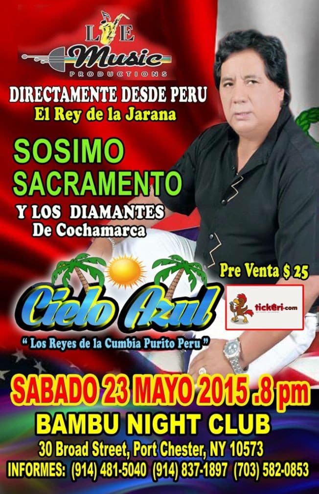 Event - Sosimo Sacramento y Los Diamantes de Cochamarca - Portchester, New York - 23 de mayo de 2015 | concert tickets