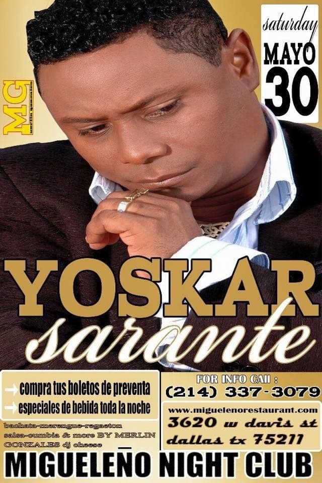 Event - Yoskar Sarante en Dallas Texas - Dallas, Texas - May 30, 2015 | concert tickets
