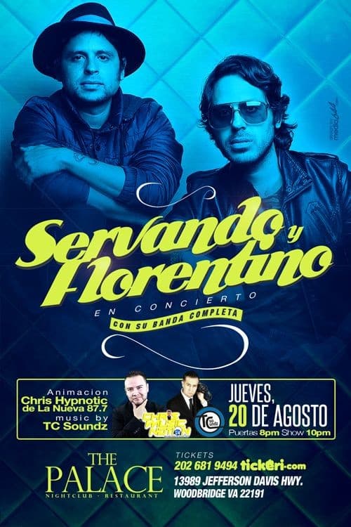 Event - Servando y Florentino en Virginia - Woodbridge, Virginia - August 20, 2015 | concert tickets