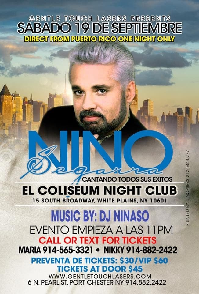 Event - Nino Segarra at the Coliseum Night Club - White Plains, New York - 19 de septiembre de 2015 | concert tickets