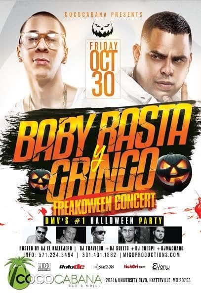 Event - BABY RASTA Y GRINGO FREAK-O-WEEN Halloween CONCERT - Adelphi, Maryland - October 30, 2015 | concert tickets