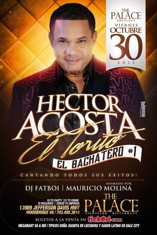 Event - Hector Acosta El Torito en Virginia - Woodbridge, Virginia - October 30, 2015 | concert tickets