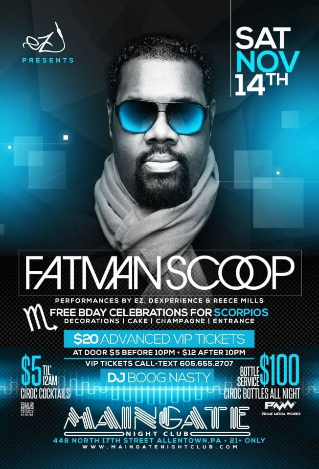 Event - Fatman Scoop Scorpio Bash @ MainGate - Allentown, Pennsylvania - November 14, 2015 | concert tickets