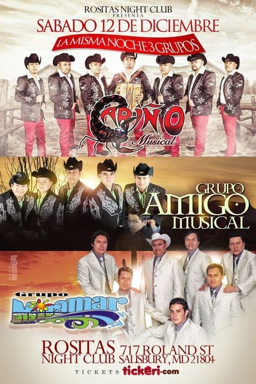 Event - Carino Musical, Grupo Amigo Musical y Grupo Miramar en Salisbury MD - Salisbury, Maryland - December 12, 2015 | concert tickets