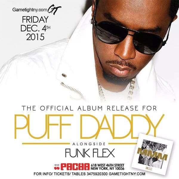 Event - Puff Daddy at Pacha - New York, New York - December 4, 2015 | concert tickets