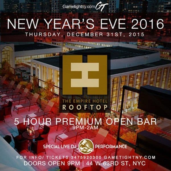 Event - New Years Eve 2016 Empire Hotel Rooftop NYC - New York, New York - December 31, 2015 | concert tickets