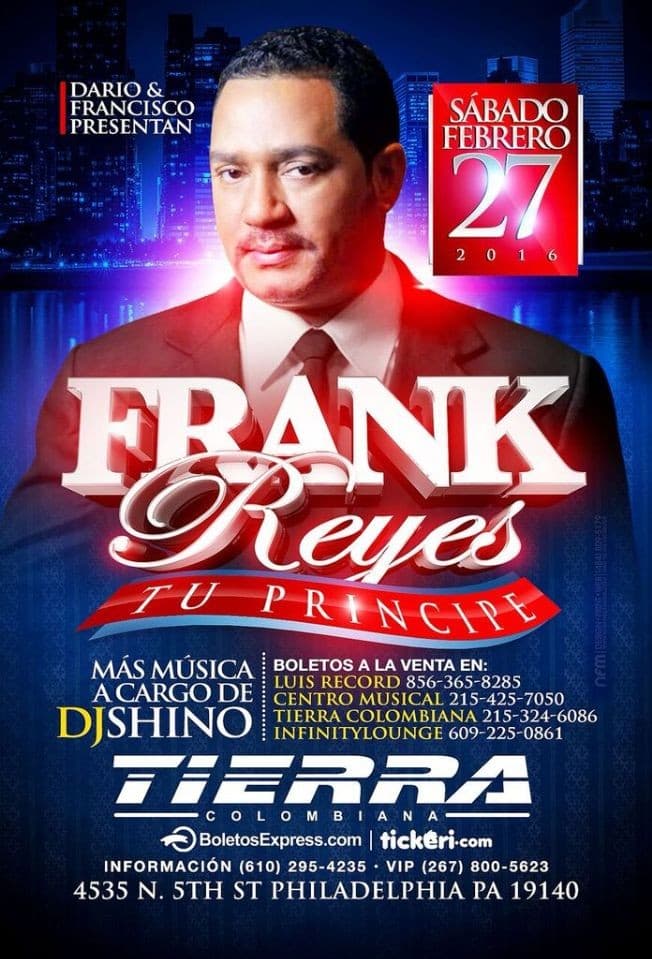 Event - Frank Reyes en Philadelphia - North Bergen, New Jersey - 27 de febrero de 2016 | concert tickets