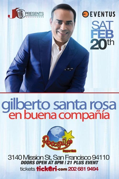 Event - Gilberto Santa Rosa en San Francisco - San Francisco, California - February 20, 2016 | concert tickets