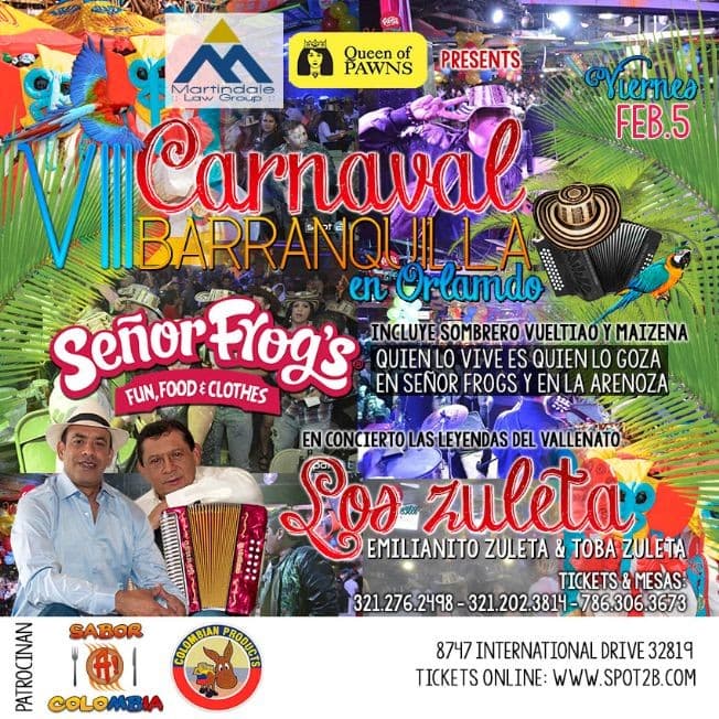 Event - CARNAVAL DE BARRANQUILLA IN SENOR FROGS ORLANDO LOS ZULETA EN VIVO - Orlando, Florida - February 5, 2016 | concert tickets