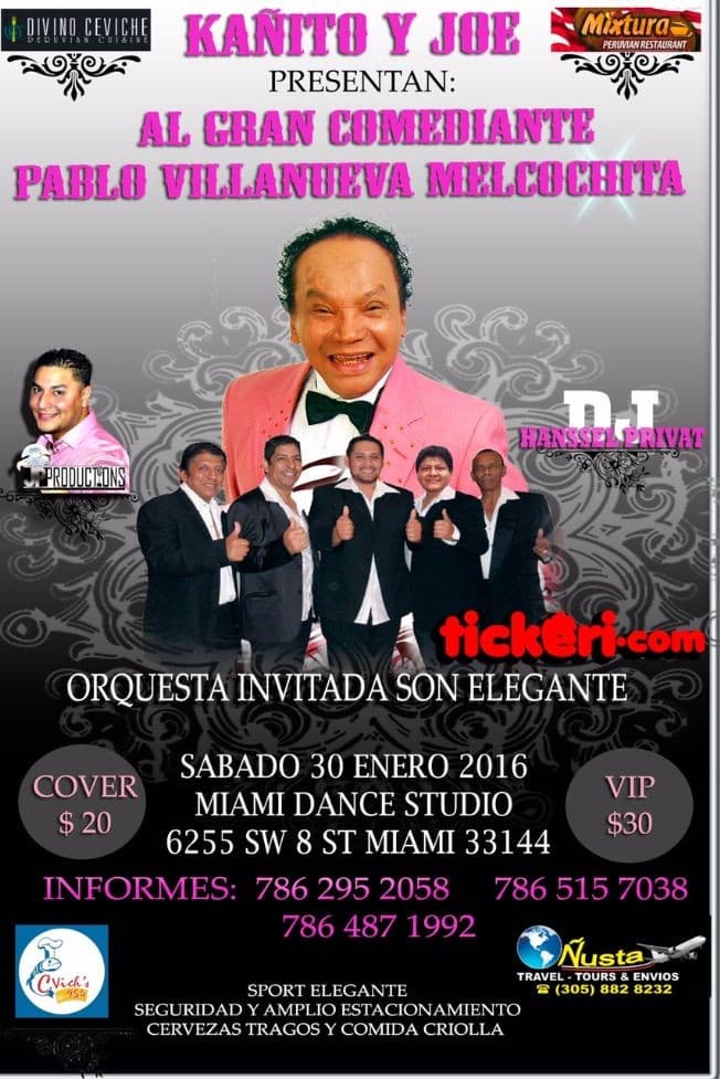 Event - Melcochita Pablo Villanueva en Miami - Miami, Florida - January 30, 2016 | concert tickets