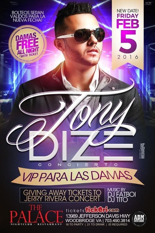 Event - TONY DIZE en Virginia NEW DATE - Woodbridge, Virginia - 5 de febrero de 2016 | concert tickets