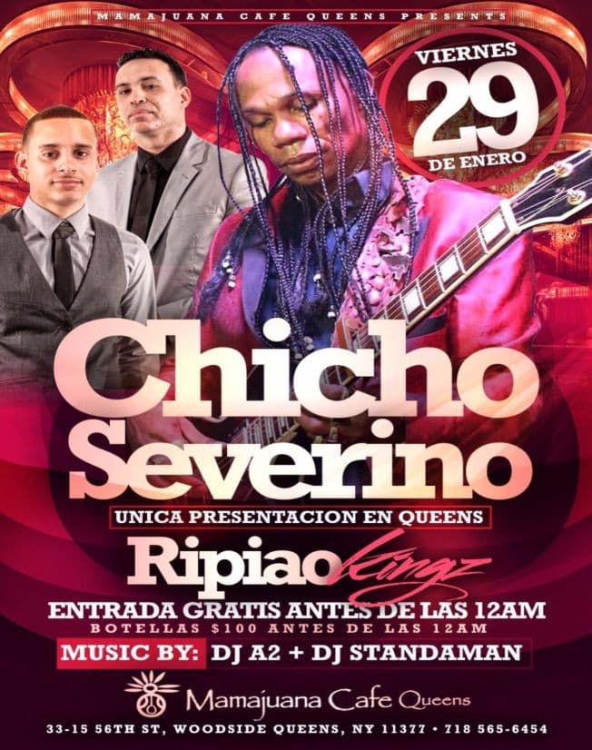 Event - Chicho Severino Live Jan 29th @ Mamajuana Cafe Queens, in New York - Queens, New York - January 29, 2016 | concert tickets