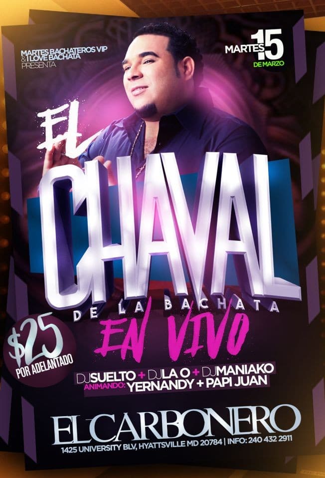 Event - EL Chaval De La Bachata - Hyattsville, Maryland - March 15, 2016 | concert tickets