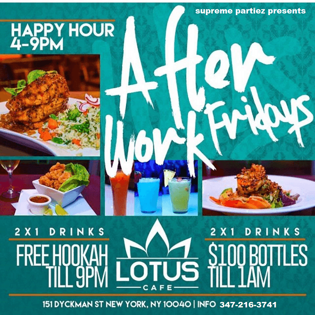 Event - AFTERWORK FRIDAYS@LOTUS CAFE FEB 19th - New York, New York - February 19, 2016 | concert tickets