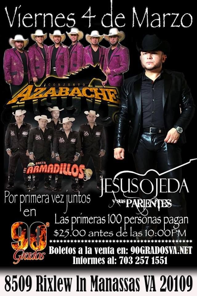Event - Jesus Ojeda y sus Parientes,Conjunto Azabache & Dueto los Armadillos - Manassas, Virginia - March 4, 2016 | concert tickets