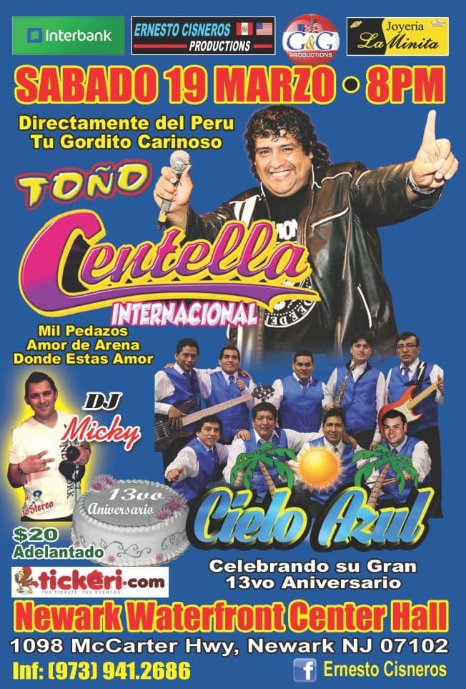 Event - TOÑO CENTELLA Tu Gordito Cariñoso en NEW JERSEY - Newark, New Jersey - 19 de marzo de 2016 | concert tickets