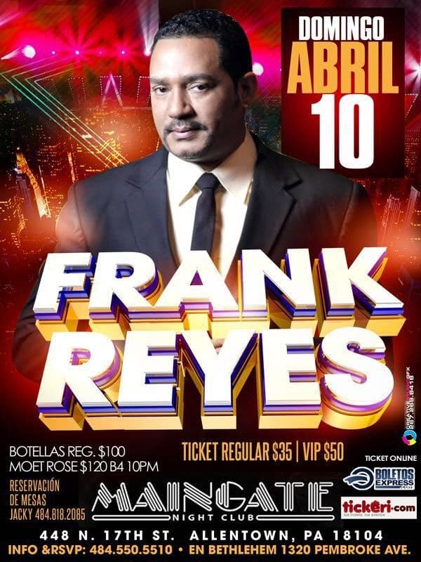 Event - Frank Reyes in Allentown PA POSTPONED - Allentown, Pennsylvania - April 10, 2016 | concert tickets