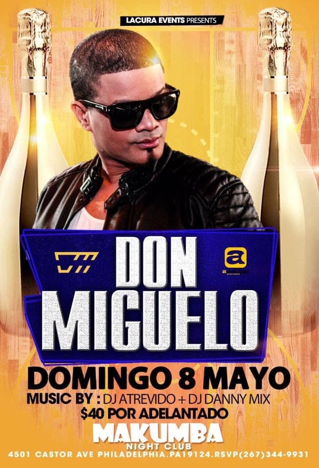 Event - Don Miguelo en Philadelphia,PA - Philadelphia, Pennsylvania - May 8, 2016 | concert tickets
