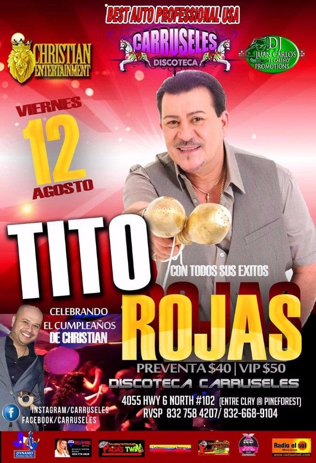 Event - TITO ROJAS en tu Discoteca Carruseles - Houston, Texas - August 12, 2016 | concert tickets