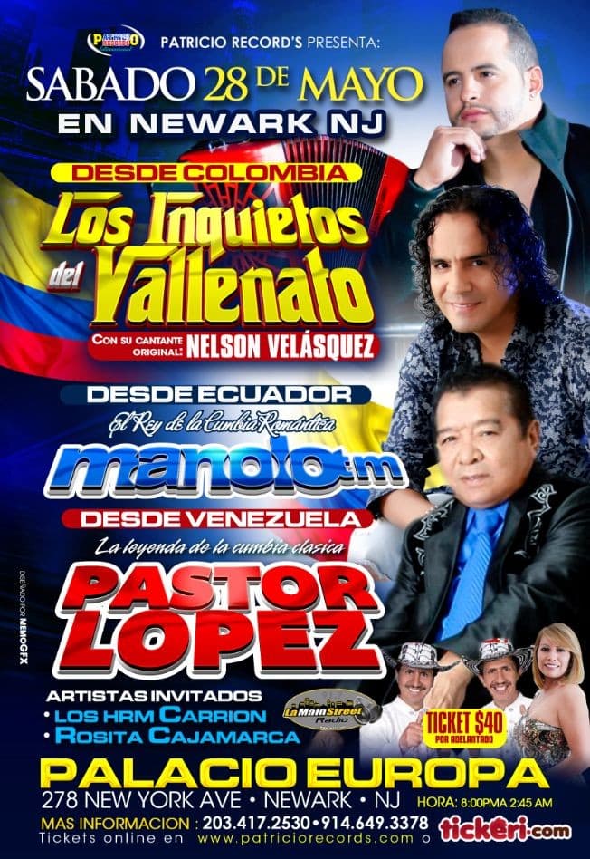 Event - Los Inquietos del Vallenato,Manolo, Pastor Lopez en Newark,NJ - Newark, New Jersey - May 28, 2016 | concert tickets
