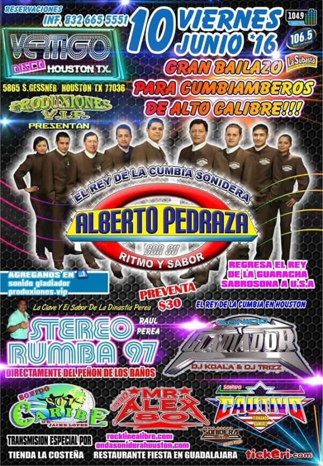 Event - El Rey De La Cumbia Sonidera Alberto Pedraza  CANCELADO - Houston, Texas - June 10, 2016 | concert tickets