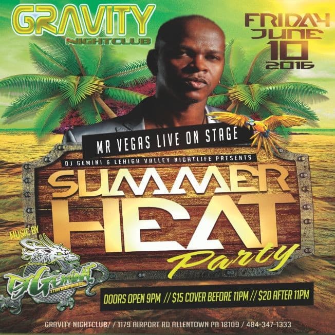 Event - MR VEGAS LIVE @ GRAVITY NIGHTCLUB - Allentown, Pennsylvania - June 10, 2016 | concert tickets