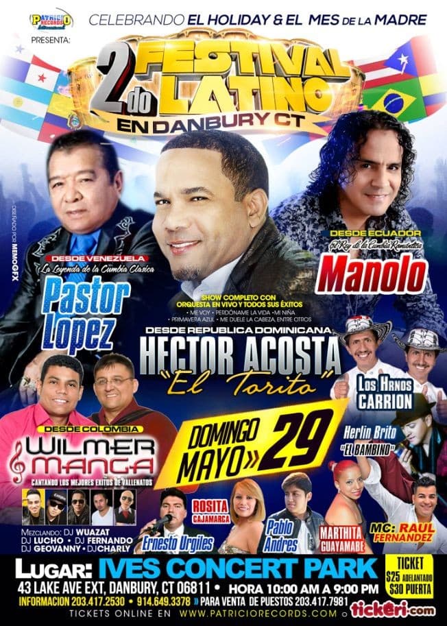 Event - 2do Festival Latino en Danbury Ct • Hector Acosta " El Torito"  • Pastor Lopez • Manolo y mas - Danbury, Connecticut - May 29, 2016 | concert tickets