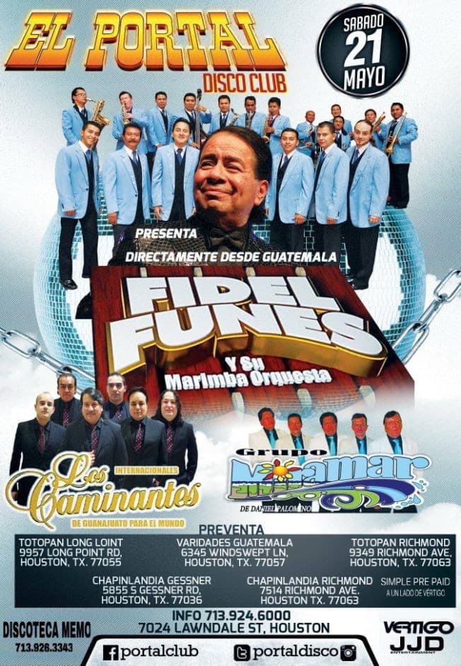 Event - Fidel Funes y su Marimba Orquesta, Los Caminantes & Grupo Miramar en Houston,TX - Houston, Texas - May 21, 2016 | concert tickets