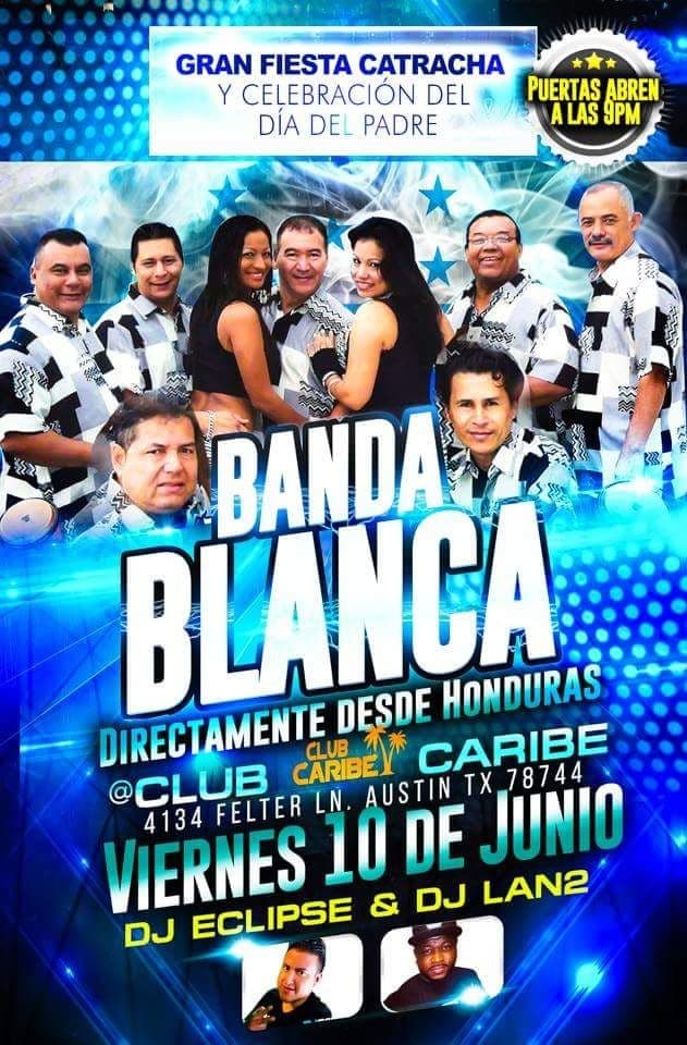 Event - Fiesta Catracha Con "Banda Blanca" - Austin, Texas - June 10, 2016 | concert tickets