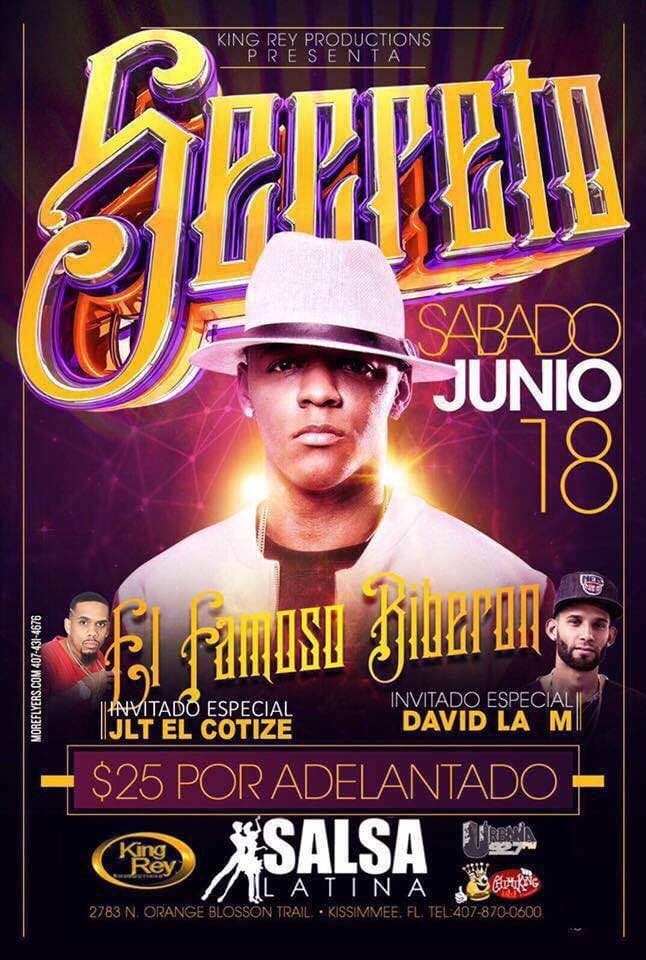 Event - KING REY PRODUCTIONS PRESENTA: SECRETO (EL FAMOSO BIBERON) LIVE! EN SALSA LATINA (LA DISCO DEL PUEBLO) SABADO JUNIO 18. LETS GO! - Kissimmee, Florida - June 18, 2016 | concert tickets