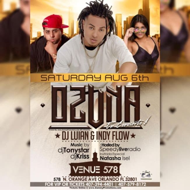 Event - OZUNA En Concierto! also DJ LUIAN & INDY FLOW (Special Guest NATASHA ISEL) - Orlando, Florida - August 6, 2016 | concert tickets