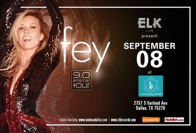 Event - ELK LIVE presents: Fey Live at Latino Ballroom - Garland, Texas - September 8, 2016 | concert tickets