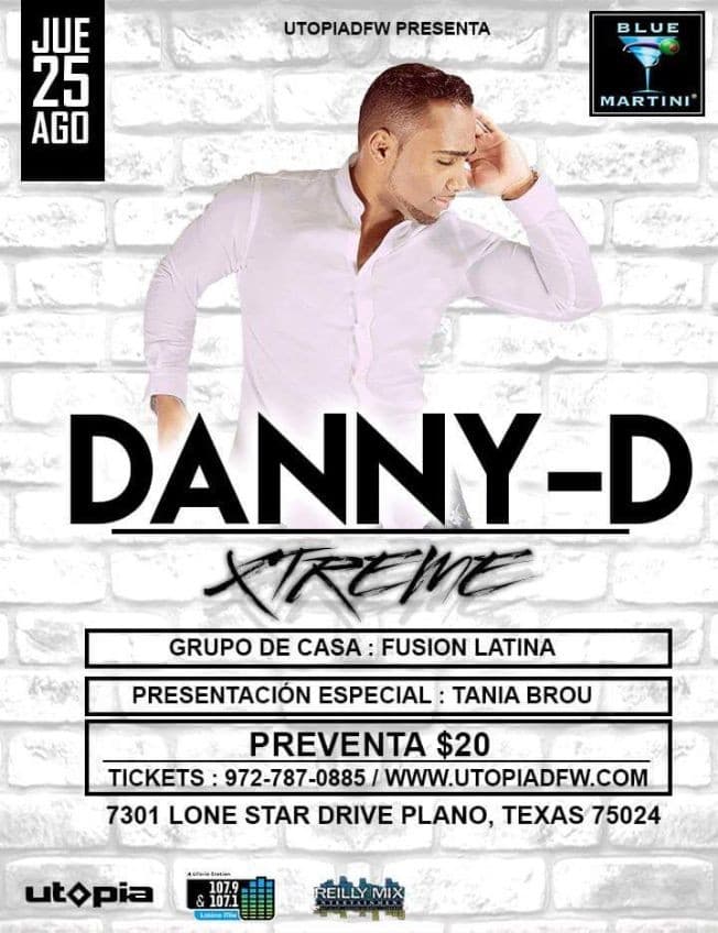 Event - Danny D - Xtreme - Plano, Texas - August 25, 2016 | concert tickets