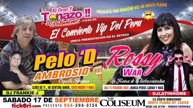 Event - La Noche Vip Del Peru  En New York "Pelo D Ambrosio & Rossy War en vivo CANCELADO - White Plains, New York - September 17, 2016 | concert tickets