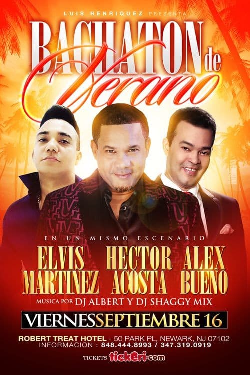 Event - Bachaton De Verano con Elvis Maritnez, Hector Acosta & Alex Bueno CANCELADO - Newark, New Jersey - September 16, 2016 | concert tickets