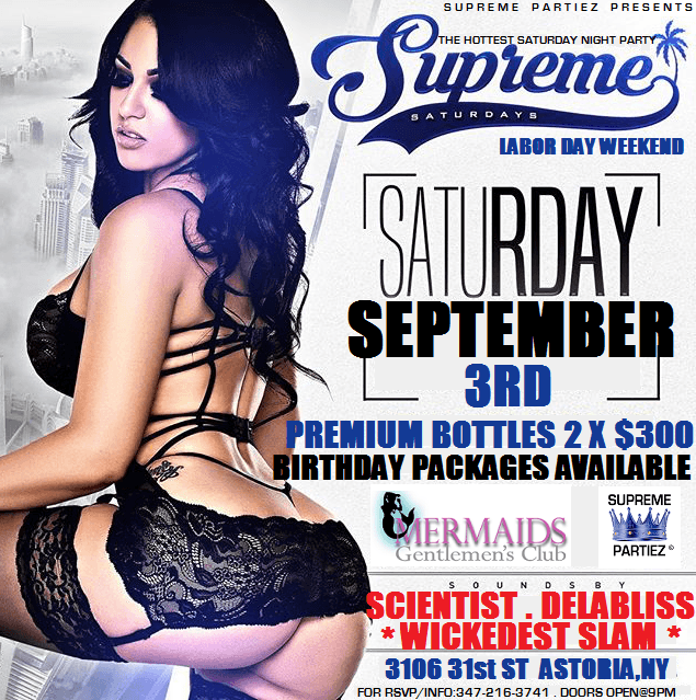Event - SUPREME SATURDAYS at MERMAIDS SEPT 3rd - astoria, New York - 3 de septiembre de 2016 | concert tickets