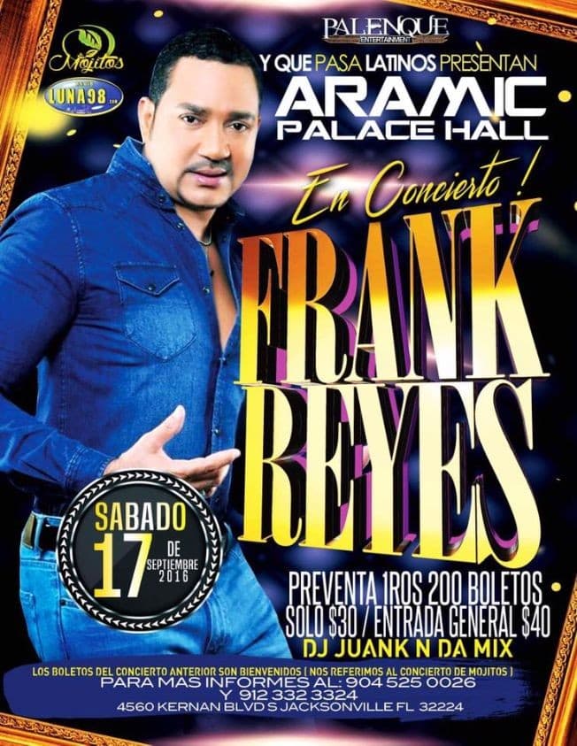 Event - Frank Reyes - Jacksonville, Florida - September 17, 2016 | concert tickets