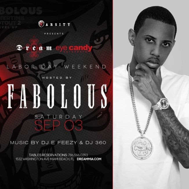Event - Fabolous Live At Dream Nightclub - Miami Beach, Florida - September 3, 2016 | concert tickets