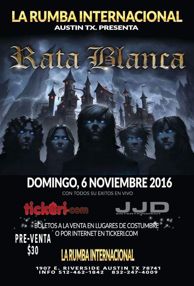 Event - RATA BLANCA - Austin, Texas - November 6, 2016 | concert tickets