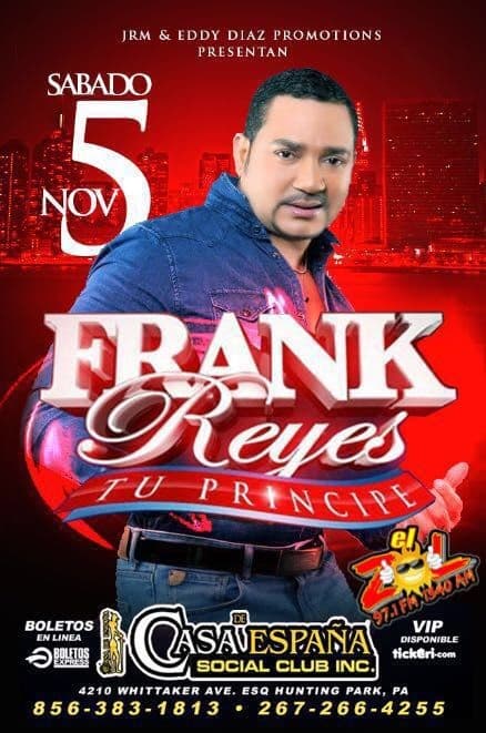 Event - Frank Reyes - Philadelphia, Pennsylvania - 5 de noviembre de 2016 | concert tickets