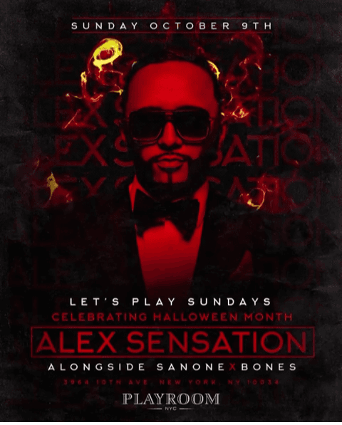 Event - Let's Play Sundays Columbus Day Edition Alex Sensation At Playroom Lounge NYC - New York, New York - October 9, 2016 | concert tickets