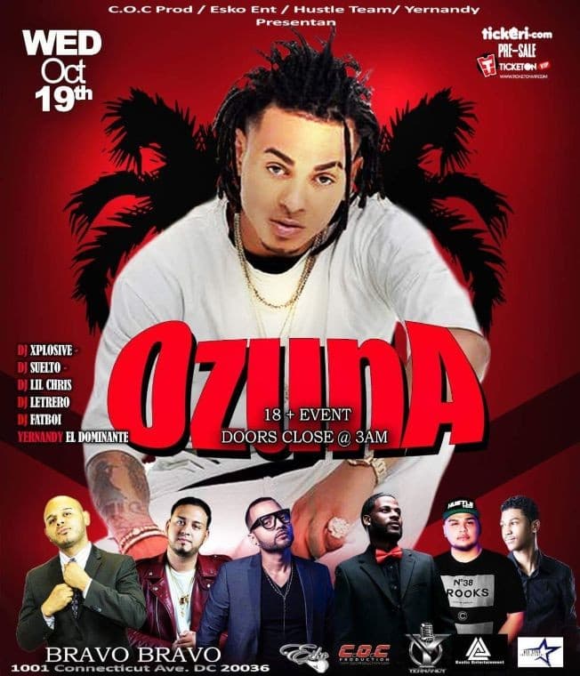 Event - Ozuna Live at Bravo Bravo Wednesday October 19th - Washington, District Of Columbia - October 19, 2016 | concert tickets